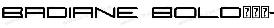 Badiane Bold转换器字体转换